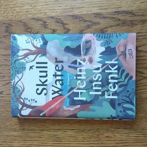 First Edition Skull Water By Heinz Insu Fenki Hardcover Book Fiction Novel